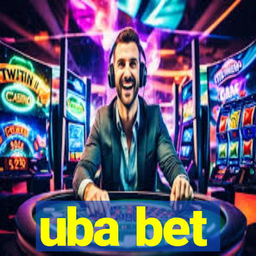 uba bet